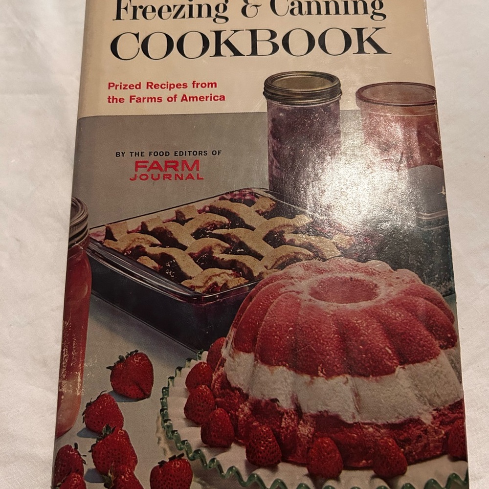 Freezing & Canning Cookbook From Across America